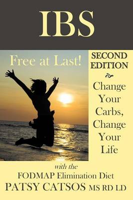 Cover of Ibs-Free at Last! Second Edition