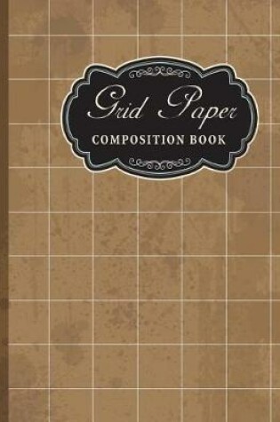 Cover of Grid Paper Composition Book