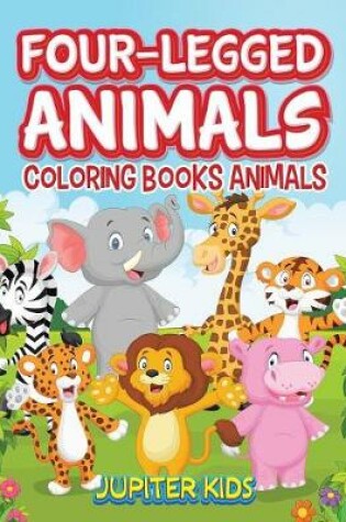 Cover of Four-Legged Animals