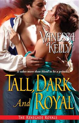 Book cover for Tall, Dark and Royal
