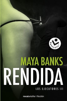 Book cover for Rendida (Los Ejecutores 3)