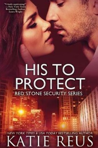 Cover of His to Protect