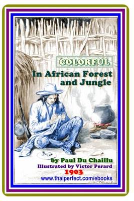 Book cover for In African Forest and Jungle by Paul B. Du Chaillu