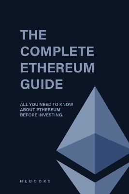 Book cover for The Complete Ethereum Guide