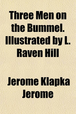 Book cover for Three Men on the Bummel. Illustrated by L. Raven Hill