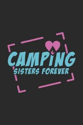 Cover of Camping Sisters Forever