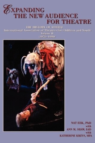 Cover of Expanding the New Audience for Theatre, Vol. II