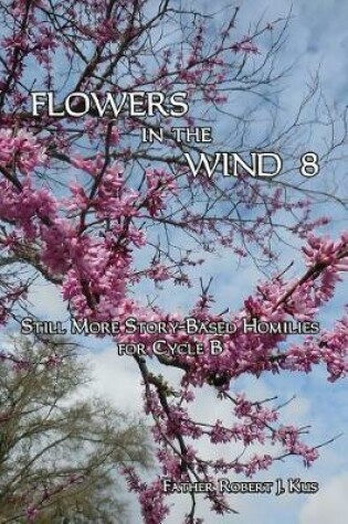 Cover of Flowers in the Wind 8