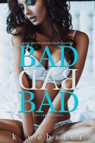 Cover of Bad Bad Bad