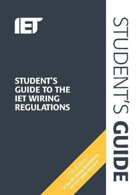 Book cover for Student's Guide to the IET Wiring Regulations