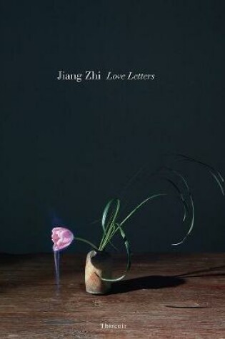 Cover of Jiang Zhi: Love Letters