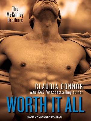 Worth It All by Claudia Connor