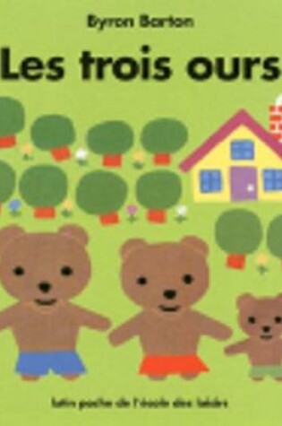 Cover of Les trois ours