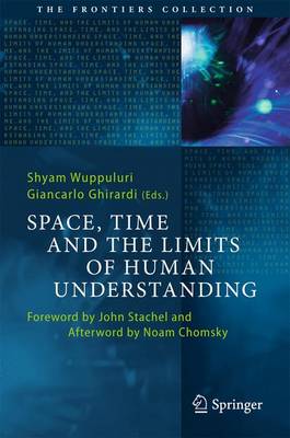 Book cover for Space, Time and the Limits of Human Understanding