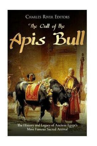 Cover of The Cult of the Apis Bull