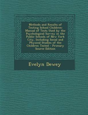 Book cover for Methods and Results of Testing School Children