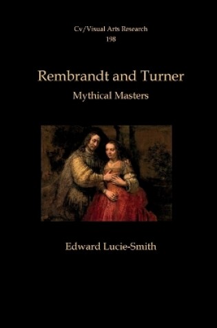 Cover of Rembrandt and Turner