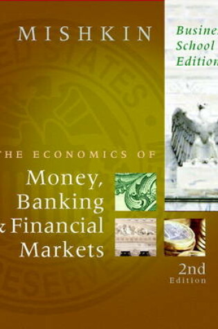 Cover of The Economics of Money, Banking, and Financial Markets, Business School Edition plus MyEconLab 1-semester Student Access Kit