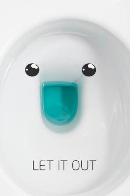 Book cover for Let It Out