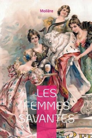 Cover of Les Femmes savantes