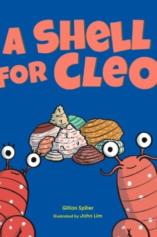 Cover of A Shell for Cleo