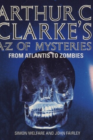 Cover of Arthur C.Clarke's A-Z of Mysteries