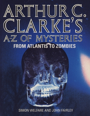 Book cover for Arthur C.Clarke's A-Z of Mysteries
