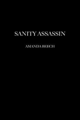 Cover of Sanity Assassin