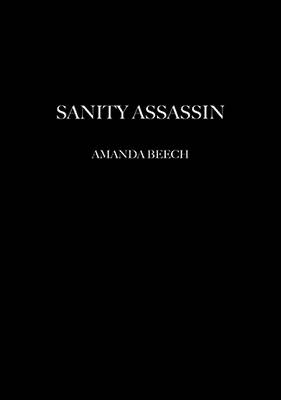 Book cover for Sanity Assassin