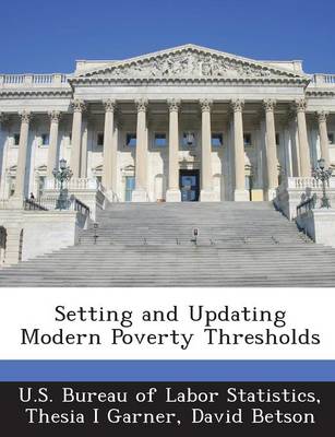 Book cover for Setting and Updating Modern Poverty Thresholds