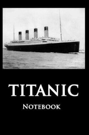 Cover of Titanic Notebook