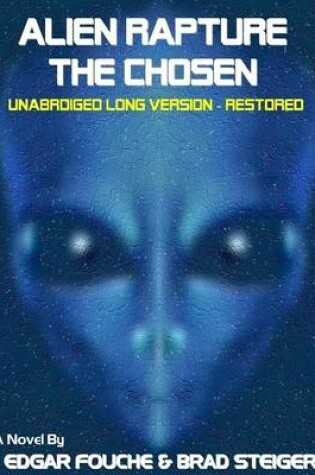 Cover of Alien Rapture - The Chosen