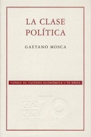 Cover of La Clase Politica