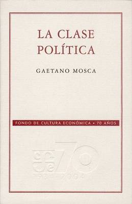 Book cover for La Clase Politica