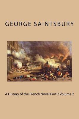 Book cover for A History of the French Novel Part 2 Volume 2