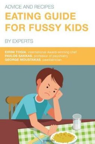 Cover of Eating Guide for Fussy Kids