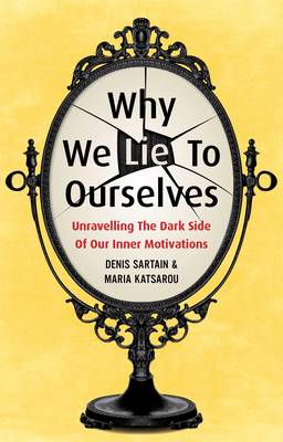 Book cover for Why We Lie to Ourselves