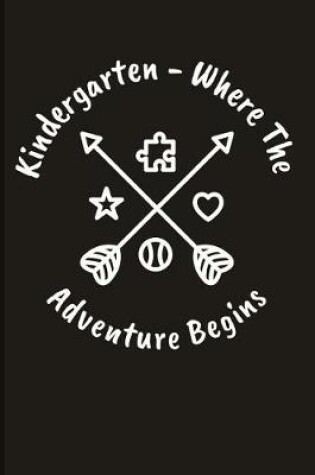 Cover of Kindergarten - Where the Adventure Begins