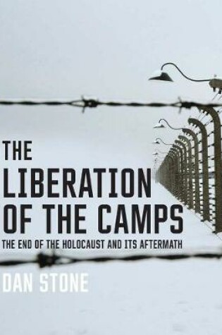 Cover of The Liberation of the Camps