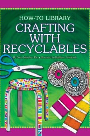 Cover of Crafting with Recyclables
