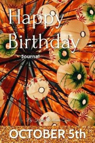 Cover of Happy Birthday Journal - October 5th