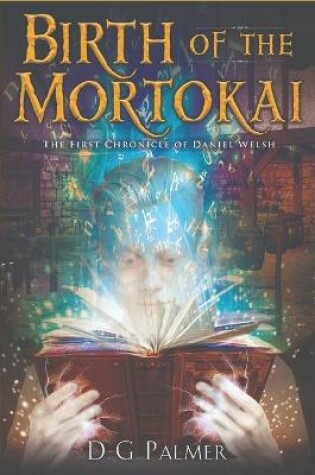 Cover of Birth of The Mortokai