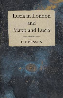 Book cover for Lucia in London and Mapp and Lucia