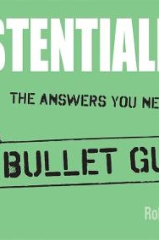 Cover of Existentialism: Bullet Guides