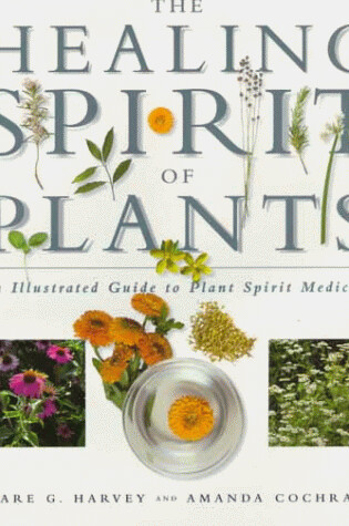 Cover of The Healing Spirit of Plants