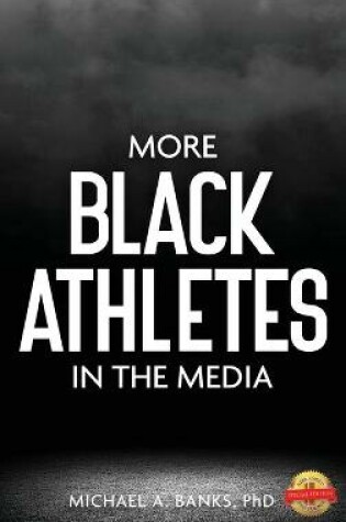 Cover of More Black Athletes in the Media