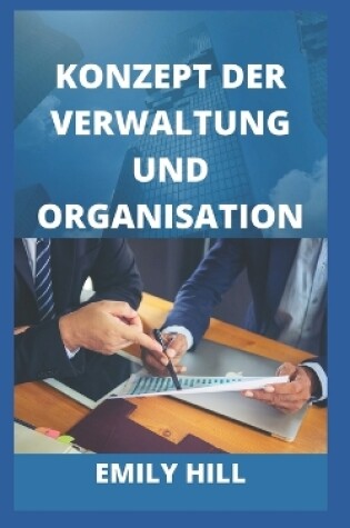 Cover of Konzept Der Verwaltung Und Organisation