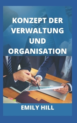 Book cover for Konzept Der Verwaltung Und Organisation