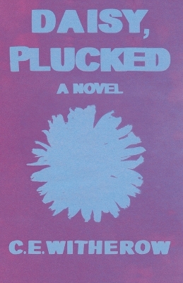 Cover of Daisy, Plucked