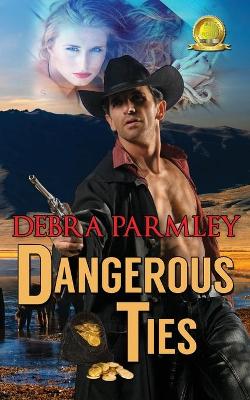 Book cover for Dangerous Ties